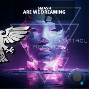 DJ Smash - Are We Dreaming (2025)