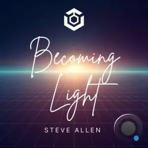 Steve Allen - Becoming Light (2025)