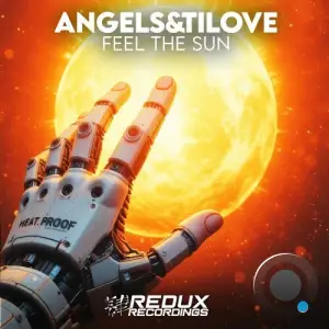 Angels&tilove - Feel The Sun (2025)