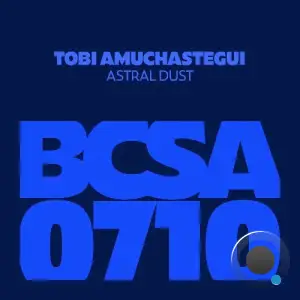 Tobi Amuchastegui - Astral Dust (2025)