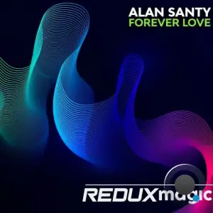 Alan Santy - Forever Love (2025)