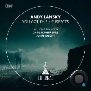 Andy Lansky - You Got This / Suspects (2025)
