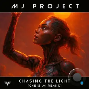 Mj-Project - Chasing The Light (Chris M Remix) (2025)