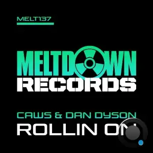 CaWz & Dan Dyson - Rollin On (2025)