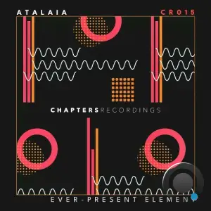 Atalaia - Ever-Present Element (2025)
