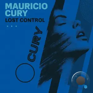 Mauricio Cury - Lost Control (2025)