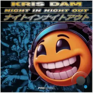 Kris Dam - Night In Night Out (Mixes) (2025)