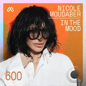 Nicole Moudaber - In The Mood 600 (2025-10-30)