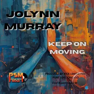 Jolynn Murray - Keep On Moving (2025)