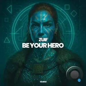 Zuif - Be Your Hero (2025)