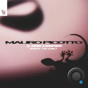 Mauro Picotto & Dan Cooper - Back To Cali (2025)