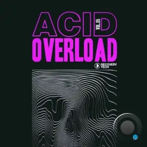 Acid Overload, Vol.05 (2025)
