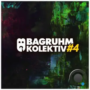 Bagruhm KOLEKTIV #4 (2025)