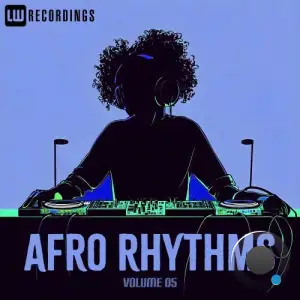 Afro Rhythms, Vol. 05 (2025)