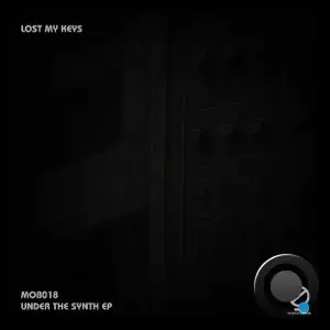 Lost My Keys - Under the Synth (2025)