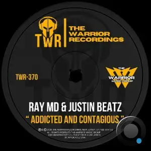 Ray MD x Justin Beatz - Addicted and Contagious (2025)