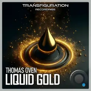 Thomas Oven - Liquid Gold (2025)