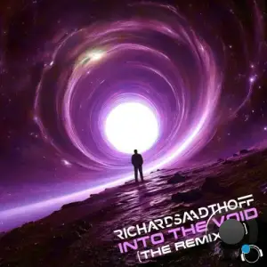 Richard Saadthoff - Into The Void (The Remixes) (2025)