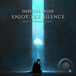 Berg & Vermont - Enjoy The Silence (2025)