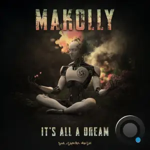 Makolly - Its All A Dream (2025)