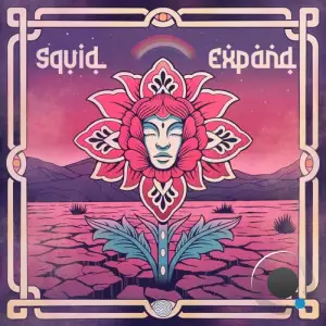 Squid - Expand (2025)