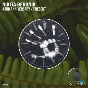 Nikita Berdnik - 43rd Anniversary / Present (2025)