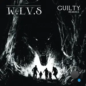 W.LV.S - Guilty Remixes (2025)