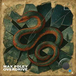 Max Foley - Overdrive (2025)
