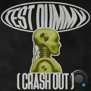 Yak Ballz - Test Dummy (Crash Out) (2025)