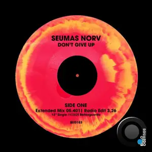 Seumas Norv - Don't Give Up (2025)