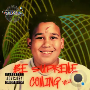 Fam Ross - Be Supreme Coming (2025)