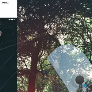 Wretla - Im Wald (2025)