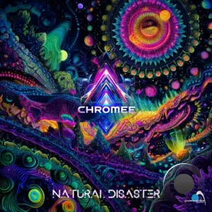 Chromee - Natural Disaster (2025)