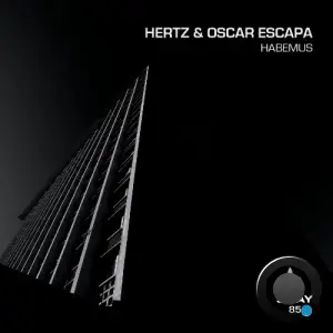 Hertz, Oscar Escapa - Habemus (2025)