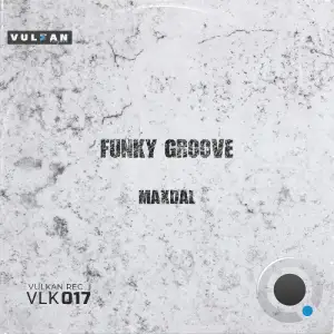 Maxdal - Funky Groove (2025)