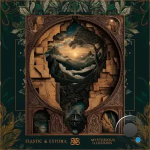Elastic & Exyoma - Mysterious Illusions (2025)