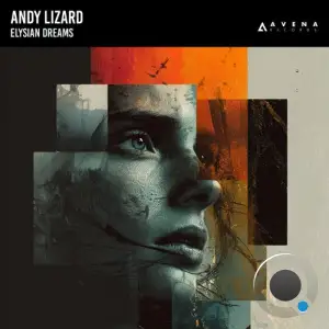 Andy Lizard - Elysian Dreams (2025)