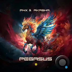 Fnx & Akasha - Pegasus (2025)