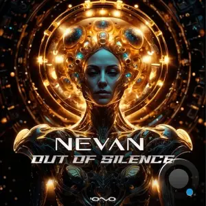 Out Of Silence - Nevan (2025)