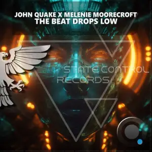 John Quake & Melenie Moorecorft - The Beat Drops Low (2025)
