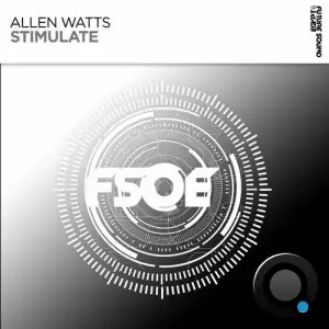 Allen Watts - Stimulate (2025)