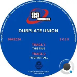Dubplate Union - This Time (2025)