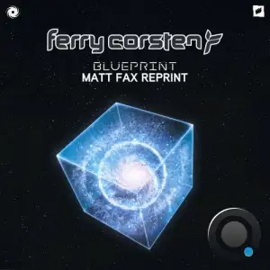 Ferry Corsten - Blueprint (Matt Fax Reprint) (2025)