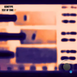 Genotype - Test Of Time (2025)