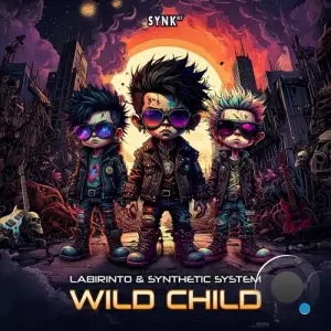 Labirinto & Synthetic System - Wild Child (2025)
