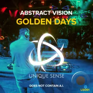 Abstract Vision - Golden Days (2025)