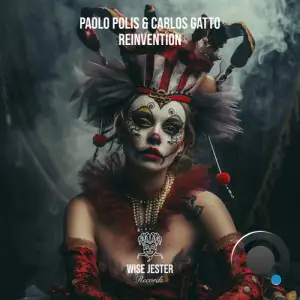 Paolo Polis & Carlos Gatto - Reinvention (2025)