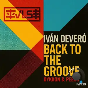 Iván Deveró - Back to the Groove (2025)