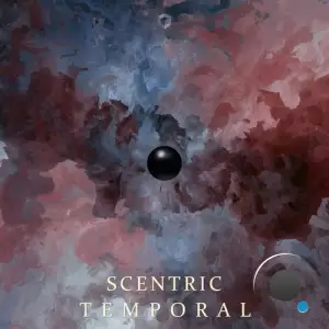 Scentric - Temporal (2025)