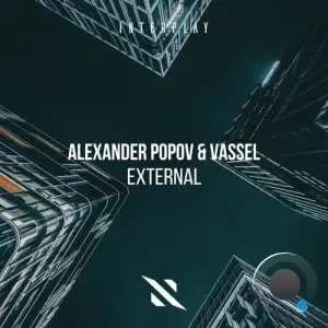 Alexander Popov & Vassel - External (2025)